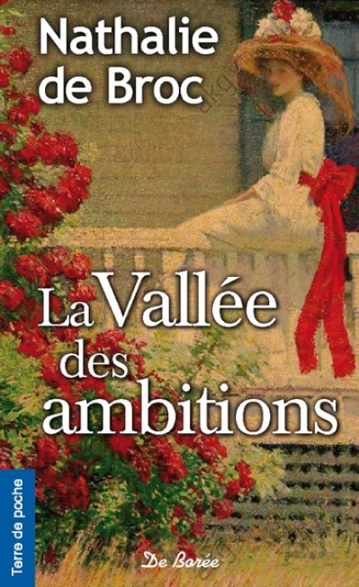 La Vallée des ambitions