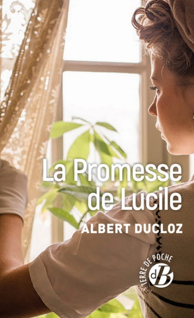 La promesse de Lucile
