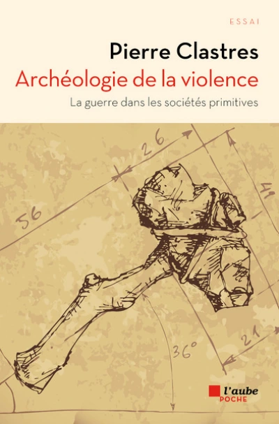 ARCHEOLOGIE DE LA VIOLENCE