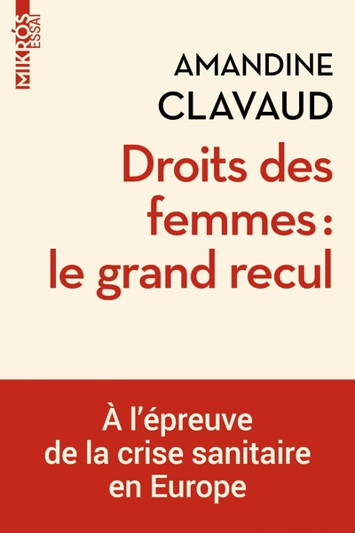 Droits des femmes : le grand recul