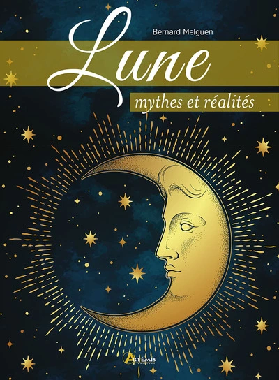 Lune : Mythes et réalités