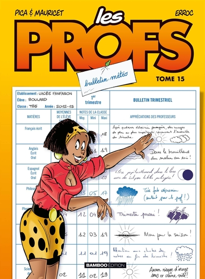 Les Profs, Tome 15 : Bulletin météo