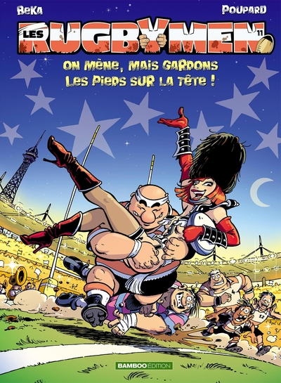 Les Rugbymen, tome 11 : On mène, mais gardons les pieds sur la tête !