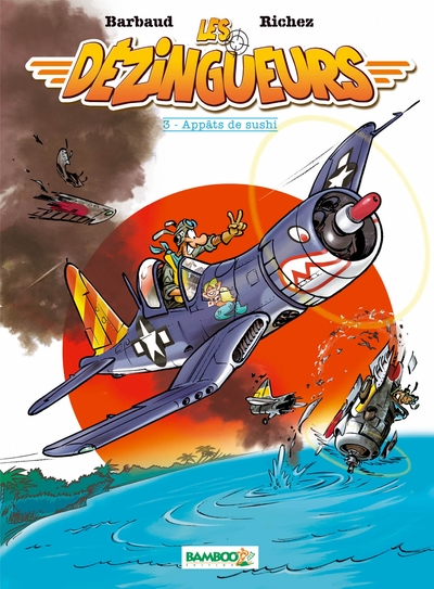 Les Dézingueurs, tome 3 : Appâts de sushi