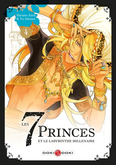 Les 7 princes et le labyrinthe millénaire, tome 4