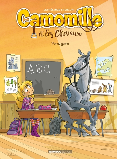 Camomille et les chevaux, tome 3 : Poney Game
