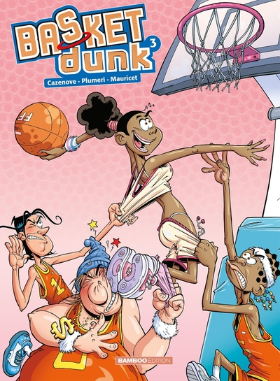 Basket Dunk, tome 3