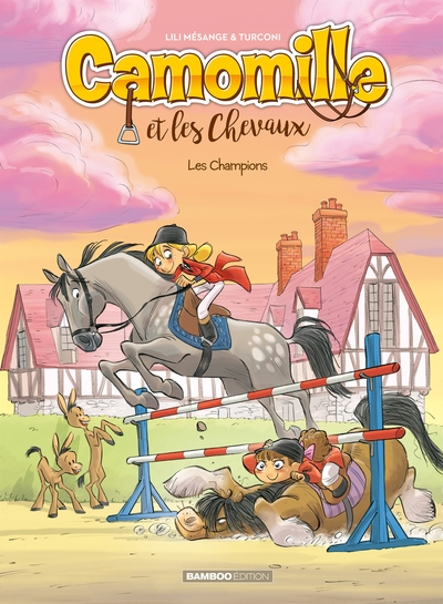 Camomille et les chevaux, tome 4 : Les champions