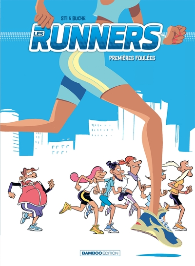 Les runners, tome 1 : Premières foulées