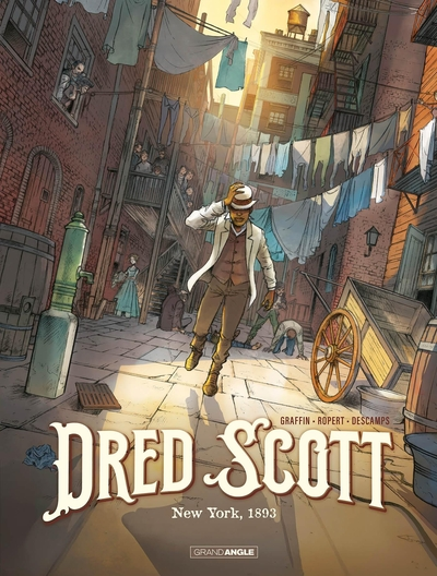 Dred Scott - vol. 01: New York 1893