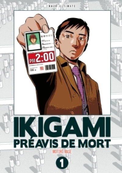 Ikigami, tome 1