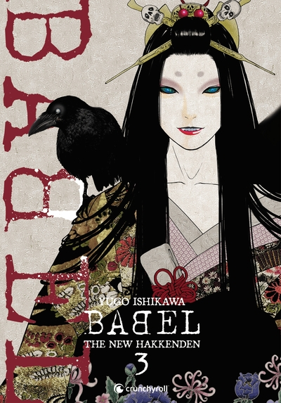 Babel - The new Hakkenden, tome 3