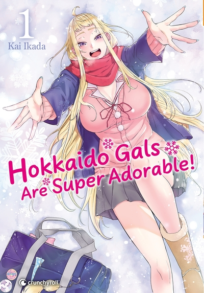 Hokkaido gals are super adorable !, tome 1