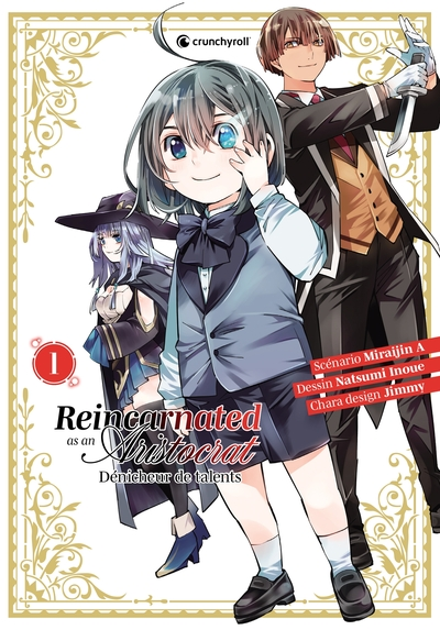 Reincarnated As An Aristocrat, tome 1