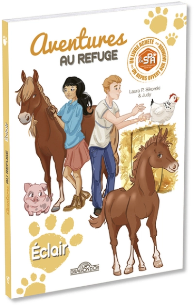 S.P.A. Aventures au refuge Eclair Lecture roman jeunesse Dès 7 ans