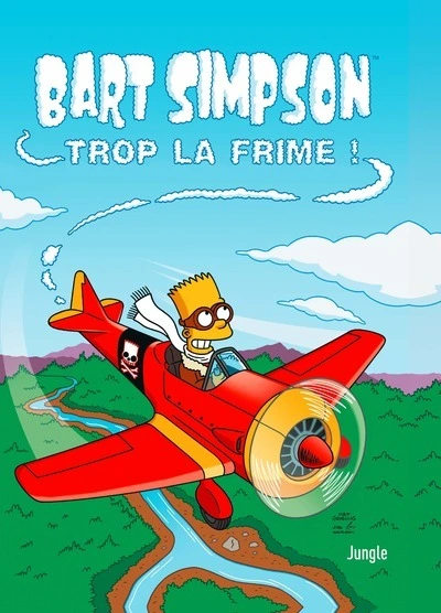 Bart Simpson, tome 17 : Trop la frime