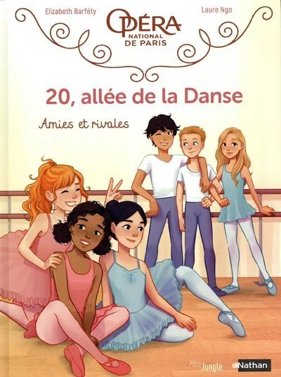 20, allée de la danse, tome 1 : Amies et rivales (BD)