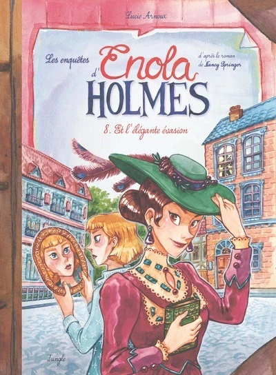 Les Enquêtes d'Enola Holmes, tome 8 : Et l'élégante évasion (BD)