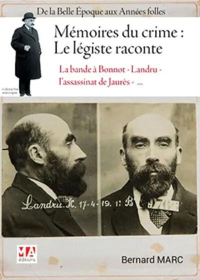 Mémoires du crime : un légiste parle