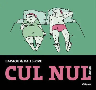 Cul nul : Encore
