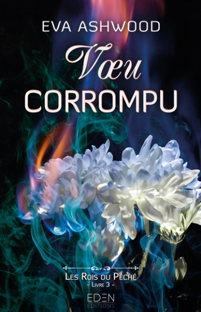 Les Rois du péché, tome 3 : Vu corrompu