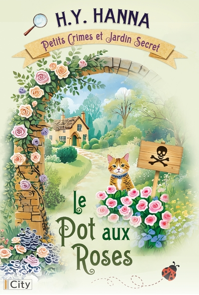 Petits crimes et jardins secrets, tome 2 : Le Pot aux roses
