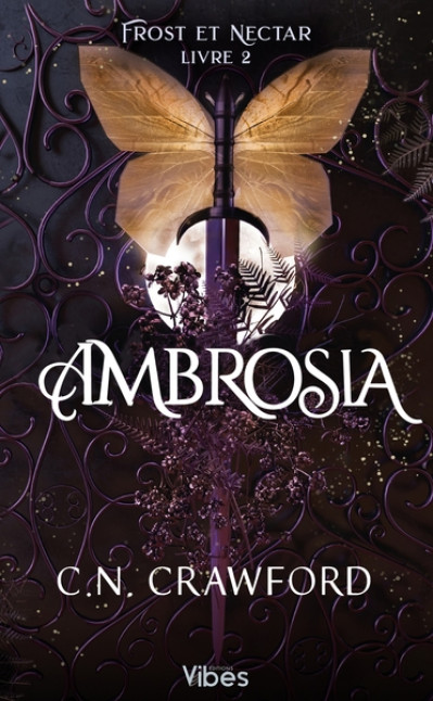 Frost et Nectar, tome 2 : Ambrosia