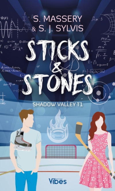 Shadow Valley, tome 1 : Sticks & Stones