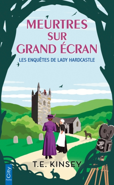 Les enquêtes de Lady Hardcastle, tome 4 : Meurtres sur grand écran