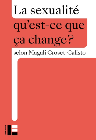 La sexualité : Qu'est-ce que ça change ?
