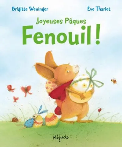 Fenouil - Joyeuses Pâques !