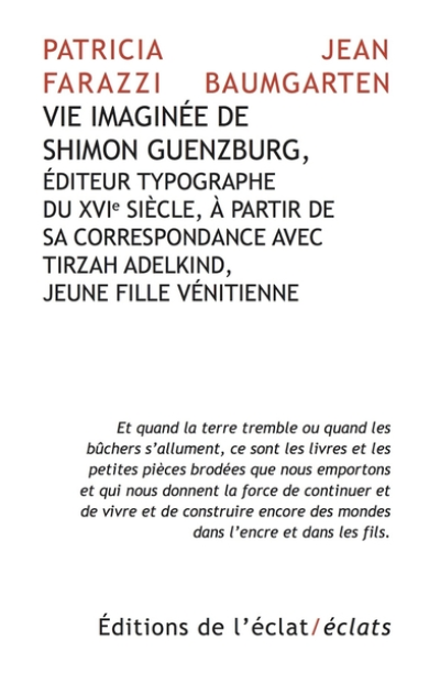 Vie imaginée de Shimon Guenzburg, Éditeur