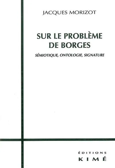 Sur le Probleme de Borges