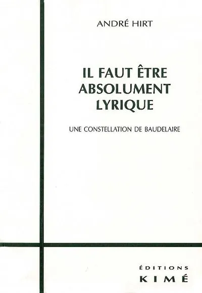 Il Faut Être Absolument Lyrique