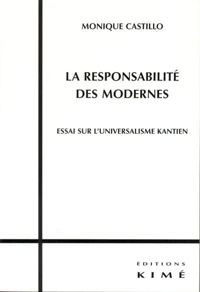 La Responsabilite des Modernes
