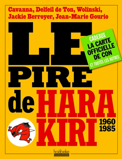 Le pire de Hara Kiri : 1960-1985