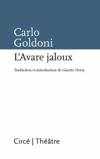 L'AVARE JALOUX