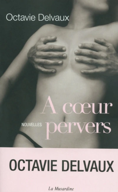 À coeur pervers