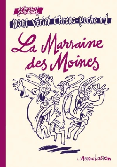 La Marraine des Moines