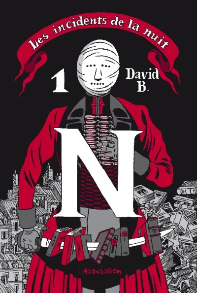 Les Incidents de la Nuit, tome 1