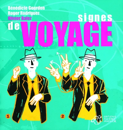 Signes du voyage