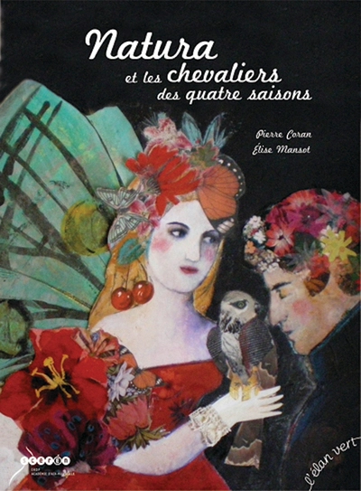 Natura et les chevaliers des quatre saisons