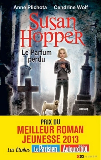 Susan Hopper, tome 1 : Le parfum perdu