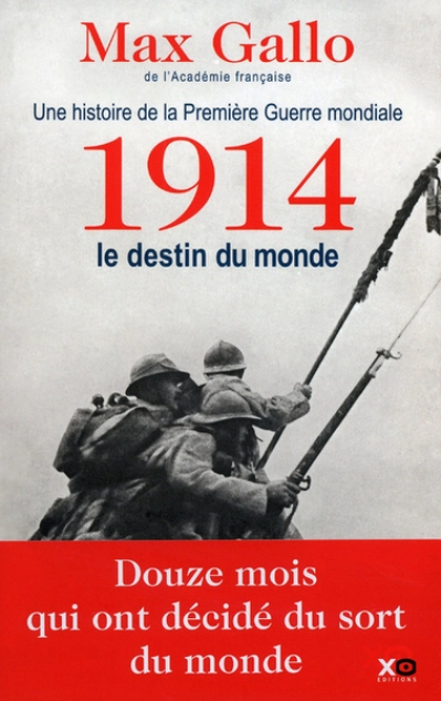 Une histoire de la Première Guerre mondiale (Gallo)
