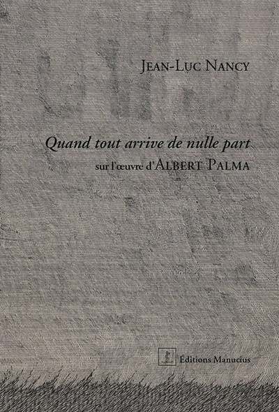QUAND TOUT ARRIVE DE NULLE PART
