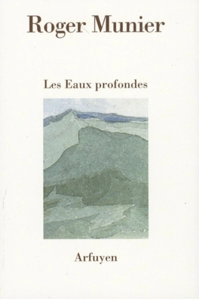 Les eaux profondes