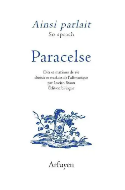 Ainsi parlait / So speach : Bilingue alémanique - français