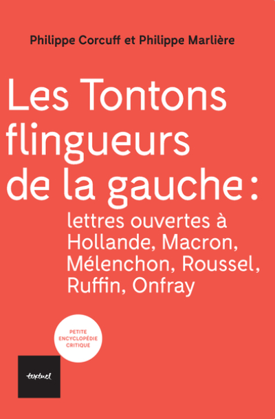 Les tontons flingueurs de la gauche