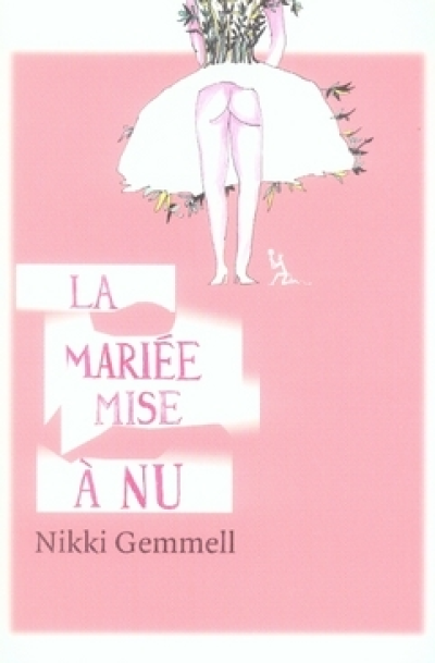 La Mariée mise à nu