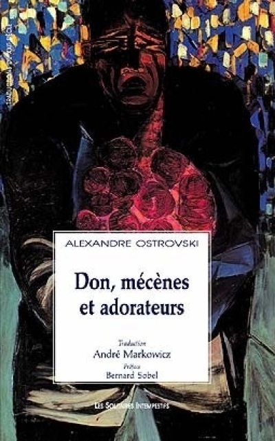 Dons, mécènes, adorateurs